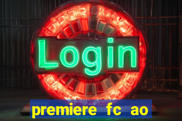 premiere fc ao vivo gratis